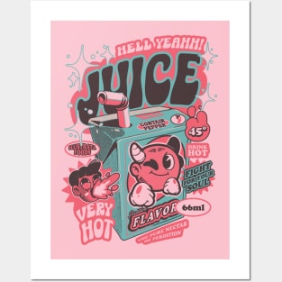 Hell Yeah Juice Posters and Art